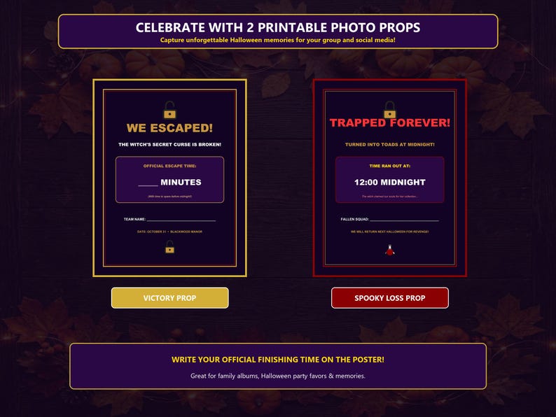 May include: Two printable Halloween photo props featuring dark purple backgrounds with gold and red borders. The left sign reads WE ESCAPED! and the right sign reads TRAPPED FOREVER! with spaces for team names, dates, and times to be written in.