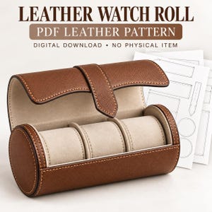 Leather Watch Roll PDF Pattern, 3 Slot Watch Travel Case Leathercraft Pattern, DIY Watch Organizer Template, Digital Download