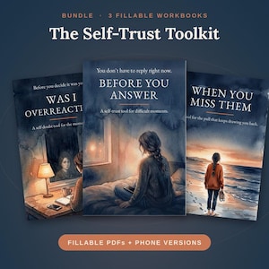 May include: A bundle of three fillable workbooks titled The Self-Trust Toolkit. The covers feature watercolor illustrations: a person at a desk, a person sitting on a bed, and a person standing on a beach at sunset with text overlays.