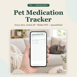 Pet Medication Tracker, Fillable PDF + Smart Spreadsheet (Digital Download)
