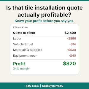 Può includere: Un grafico che mostra il testo Is that tile installation quote actually profitable? Know your profit before you say yes. Include una tabella di esempio di lavoro che elenca i costi per manodopera, veicolo, materiali e attrezzature, per un profitto totale di 820 $.