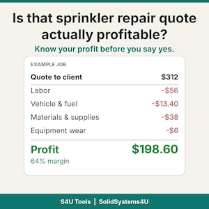 Könnte beinhalten: Eine Grafik mit dem Text Is that sprinkler repair quote actually profitable? Know your profit before you say yes. Sie zeigt eine Beispielrechnung mit einem Angebot von 312 $, Ausgaben von 113,40 $ und einem Gewinn von 198,60 $.