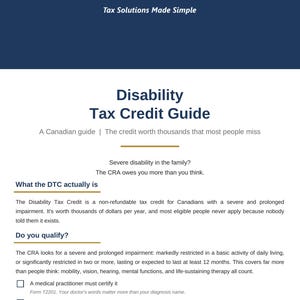 May include: A document titled Disability Tax Credit Guide by Clear Tax Solutions. The page features a dark blue header with a percentage logo, followed by text explaining the Canadian tax credit, qualification criteria, and certification requirements.