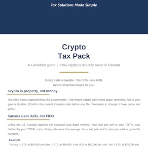 Może przedstawiać: Dokument zatytułowany Crypto Tax Pack od Clear Tax Solutions, zawierający kanadyjski przewodnik po opodatkowaniu kryptowalut. Wyjaśnia, że CRA traktuje kryptowaluty jako własność, stosuje metodę skorygowanej podstawy kosztów i zawiera przykład obliczeń BTC.