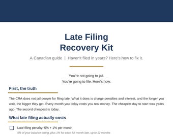 May include: A document titled Late Filing Recovery Kit by Clear Tax Solutions. The page outlines Canadian tax filing information, including penalties for late filing, interest rates, and the potential loss of government benefits like the GST/HST credit.