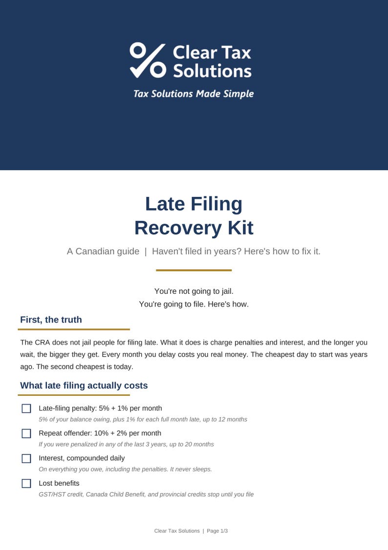May include: A document titled Late Filing Recovery Kit by Clear Tax Solutions. The page outlines Canadian tax filing information, including penalties for late filing, interest rates, and the potential loss of government benefits like the GST/HST credit.