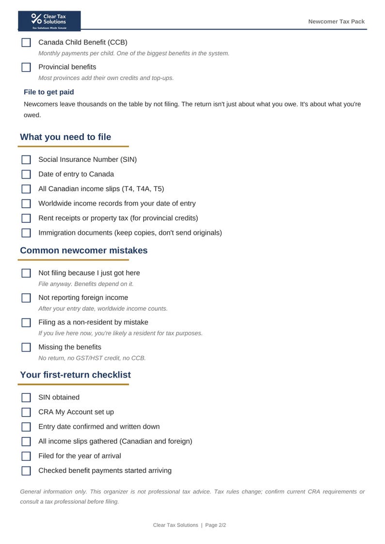 May include: A white document titled Newcomer Tax Pack by Clear Tax Solutions. It features checklists for tax filing, including sections for Canada Child Benefit, required documents like SIN, common filing mistakes, and a first-return checklist.