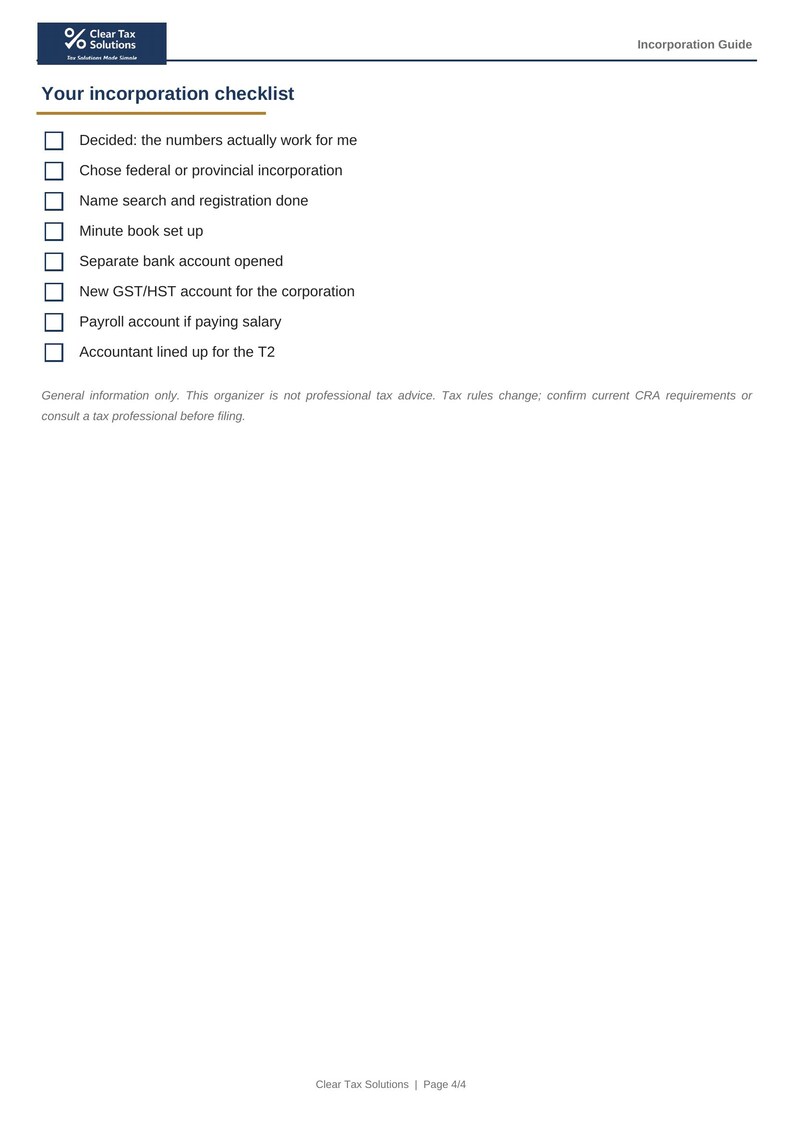 May include: A white document titled Incorporation Guide by Clear Tax Solutions featuring a checklist with items including federal or provincial incorporation, name search, minute book, bank account, GST/HST, payroll, and T2 accountant.