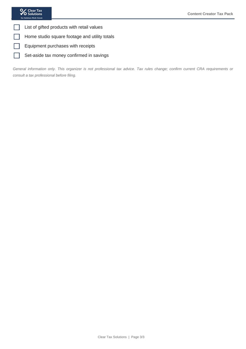 May include: A white document titled Content Creator Tax Pack by Clear Tax Solutions. It features four checkboxes with text: List of gifted products with retail values, Home studio square footage and utility totals, Equipment purchases with receipts, and Set-aside tax money confirmed in savings.