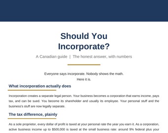 May include: A document titled Should You Incorporate? A Canadian guide, featuring the Clear Tax Solutions logo at the top. The text explains the legal and tax implications of incorporation, including sections on what incorporation does, the tax difference, and the benefit of deferral.