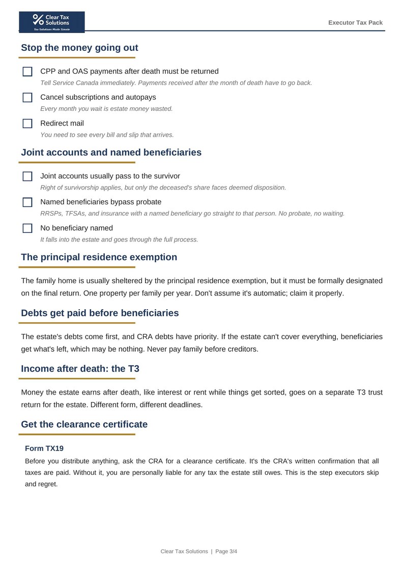 May include: A white document titled Executor Tax Pack by Clear Tax Solutions, page 3/4. It lists financial steps including stopping outgoing money, joint accounts, principal residence exemption, debts, T3 income, and the CRA clearance certificate Form TX19.