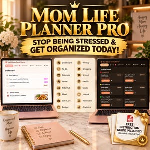 May include: A digital planner titled Mom Life Planner Pro displayed on two laptops, featuring a dashboard and chore board. Includes a spiral notebook, a gold pen, a mug with text, and a card stating Free Instruction Guide Included.