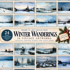 May include: A digital collection of 24 vintage winter landscape artworks titled Winter Wanderings. The grid displays various snowy scenes including forests, frozen ponds, rural villages, and horse-drawn sleighs, accented by a pine and berry graphic.