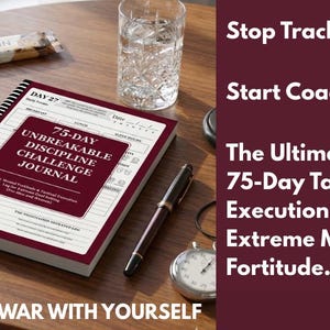 Puede incluir: Un diario de espiral titulado 75-Day Unbreakable Discipline Challenge Journal con cubierta color granate. El texto dice 75-Day Unbreakable Discipline Challenge Journal, Daily Mental Fortitude & Tactical Execution Log for Extreme Goal Setting y Win the War With Yourself.