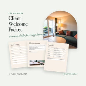 Puede incluir: Un paquete de bienvenida digital para profesionales de la limpieza con tres páginas de documentos con campos de texto, el encabezado FOR CLEANERS Client Welcome Packet a warm hello for every home y una foto arqueada de un salón.