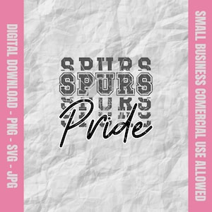 Spurs Pride Svg, Spurs Svg, Spurs Football Svg, Spurs Cheer Png, Spurs Baseball Design, School Mascot Svg & Png, Youth Sports