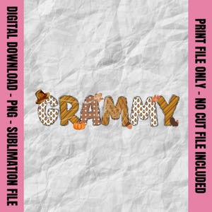 Thanksgiving Grammy Png, Doodle Text Grammy Png, Turkey Grammy Shirt, Fall Grammy Sublimation, Autumn Grammy Print Design