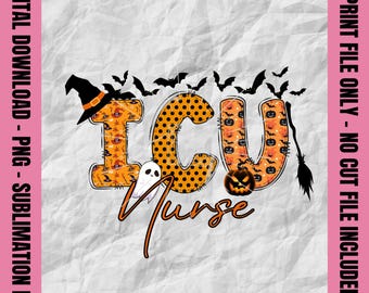 Halloween ICU Nurse Png, Doodle Text ICU Nurse Png, Spooky Nurse Shirt, Fall Nurse Sublimation, Halloween Nurse Print Design