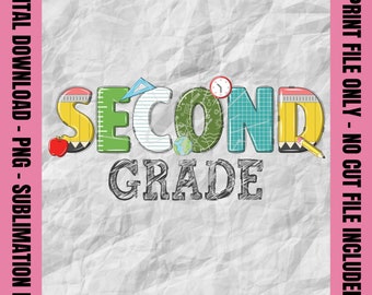 Second Grade Png, Back to School Png, Second Grade Teacher, First Day of School, Sublimation Print Design