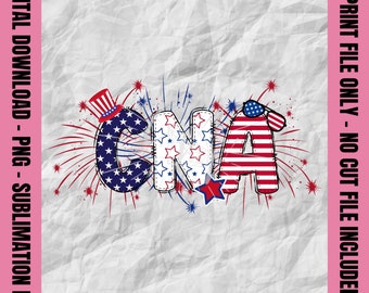Patriotic CNA Png, 4th of July CNA Png, American Nurse Assistant, Independence Day Cna Sublimation, Red White & Blue CNA Print Design