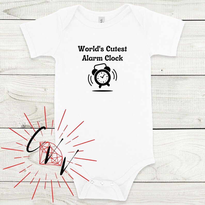 World's Cutest Alarm Clock Svg, Cute Baby Png, Nursery Sign Svg ...