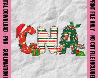 Christmas CNA Png, Doodle Text CNA Png, Holiday CNA Shirt, Winter Cna Sublimation, Santa Cna Design