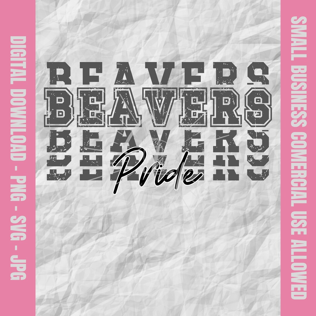 Beavers Pride Svg, Beavers Svg, Beavers Football Svg, Beavers Cheer Png ...
