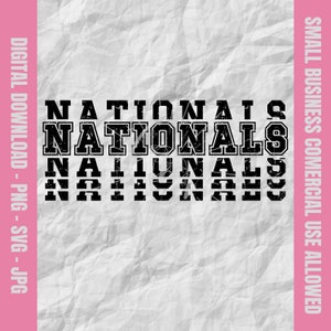 Nationals Svg, Nationals Stacked Varsity Letter Svg, Nationals Football Svg, Nationals Cheer Png, Nationals Baseball Design, School Mascot