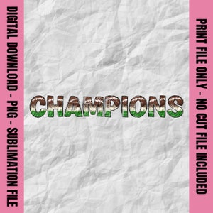 Champions Doodle Letters, Champions Png, Champions Football Png, Champions Cheer, Champions Sublimation, School Mascot DTF DTG, Youth Sports