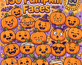 150 Funny Pumpkin Faces Coloring Book, Halloween Jack O Lanterns (Digital Download)