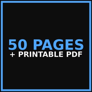 K&ouml;nnte beinhalten: Ein schwarzes Quadrat mit einem hellblauen Rand. Der Text in Hellblau lautet 50 PAGES, und der Text in Wei&szlig; lautet + PRINTABLE PDF. Das Design ist auf einem dunklen Hintergrund zentriert und zeigt einen digitalen Dokumentenhinweis.