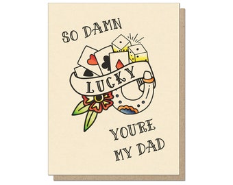 So Damn Lucky | Father's Day Card | Traditional Tattoo Flash | Rad Dad Alert