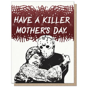 Lustige Muttertagskarte - Have a Killer Mother's Day - 1980's Campy Monster Horrorfilm Goth Alt Metal Gruß