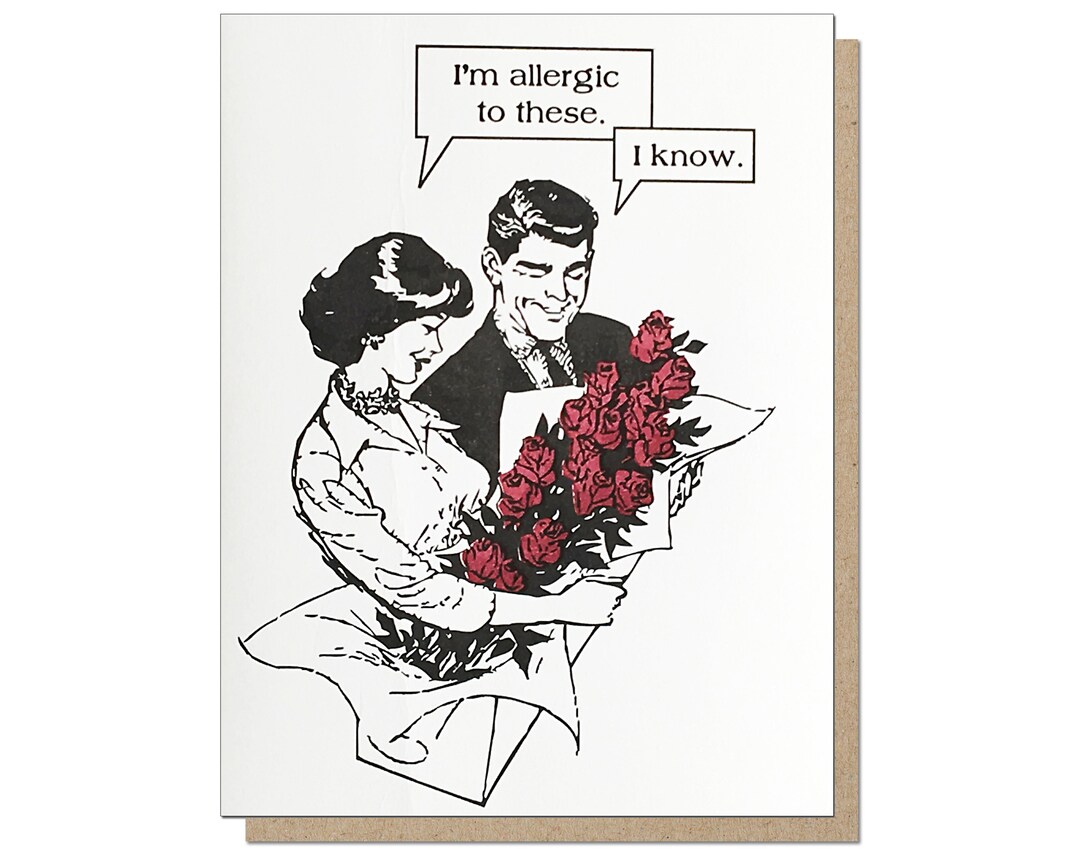 Allergic to Roses Letterpress Card. Funny Anti Romance Card. Etsy