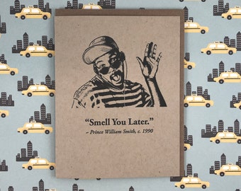 Smell You Later Letterpress Card