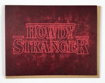 Howdy Stranger | Letterpress Card