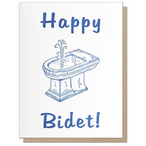 Happy Bidet : Funny Birthday Card.
