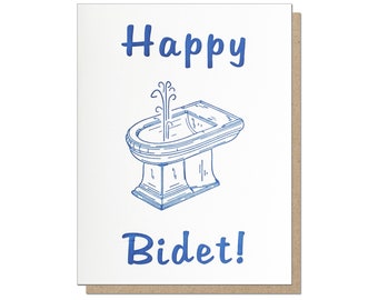 Happy Bidet : Funny Birthday Card.