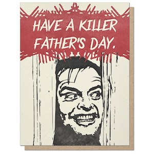 Killer Father’s Day Card - 1980's Horror Movie - Funny Fathers Day Letterpress Greeting Cool Gift for Dad