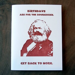 Marx Birthday Card Bourgeoisie Funny Birthday Card Letterpress Greeting Political Parody Cards image 3
