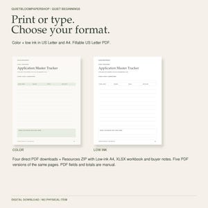 May include: Two digital Application Master Tracker templates in colour and low-ink versions. The documents feature headers, lined sections for tracking school, program, status, and due dates, with additional space for notes. Text includes Print or type. Choose your format.