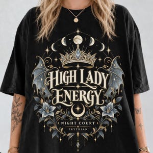Comfort Colors High Lady Energyシャツ、A Court of Thorns and Rosesシャツ、Velaris Gifts