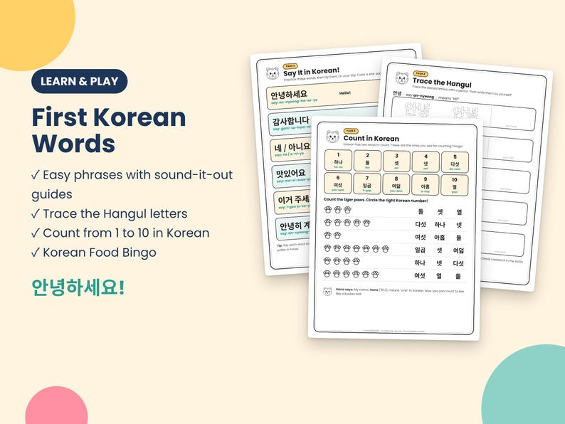 K&ouml;nnte beinhalten: Ein Set aus drei Lernarbeitsbl&auml;ttern mit dem Titel Learn & Play First Korean Words, die Abschnitte zum Nachzeichnen von Hangul-Buchstaben, zum Z&auml;hlen von eins bis zehn auf Koreanisch mit Pfotenabdr&uuml;cken und zum Lernen grundlegender S&auml;tze enthalten.