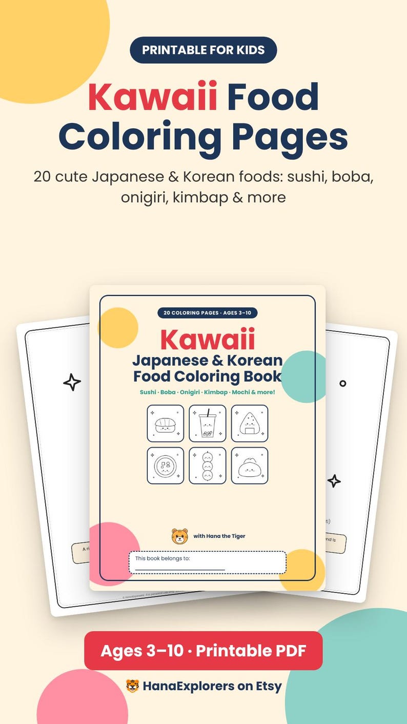 以下が含まれることがあります： 20ページの日本食と韓国料理のイラストが描かれた印刷可能な塗り絵。表紙には「Kawaii Japanese & Korean Food Coloring Book, Sushi, Boba, Onigiri, Kimbap, Mochi & more」というテキストと、名前を記入するスペースが記載されています。
