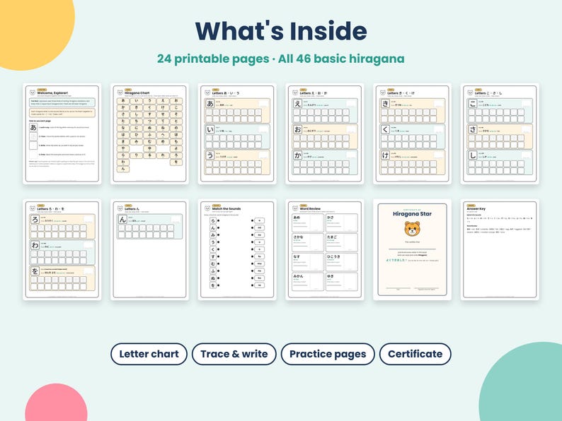 May include: A set of 24 printable pages for learning Japanese hiragana, featuring a letter chart, trace and write practice sheets, word review exercises, and a certificate. The pages include 46 basic hiragana characters and an answer key.