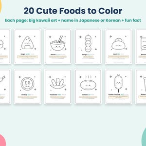 以下が含まれることがあります： 「20 Cute Foods to Color」というタイトルの塗り絵で、12枚の白黒線画ページが含まれています。各ページには、かわいい食べ物のイラスト、英語と日本語または韓国語の名称、豆知識が記載されています。食べ物には、寿司、おにぎり、ラーメン、団子、餅、弁当箱、天ぷら、キンパ、トッポギ、ホットク、コーンドッグ、タピオカミルクティーが含まれています。