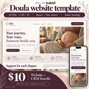 May include: A website template for doula services titled ISIS BY build4, featuring a desktop and mobile layout. The design includes text such as Your journey. Your voice. Someone beside you. and displays a pregnant person in a soft color palette.