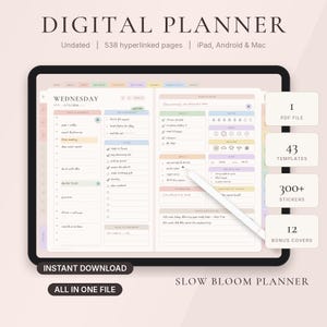Peut inclure: Un agenda numérique affiché sur l'écran d'une tablette avec un stylet. L'interface présente un emploi du temps quotidien, des listes de tâches et des suivis d'habitudes aux tons pastel. Le texte indique DIGITAL PLANNER, 538 pages hyperliées, 43 modèles, 300+ autocollants, 12 couvertures bonus et SLOW BLOOM PLANNER.
