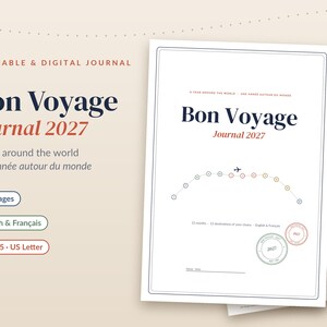 Peut inclure: Un journal de voyage imprimable et numérique Bon Voyage 2027 de 114 pages en anglais et français. La couverture présente un thème de voyage avec un graphique de trajectoire de vol incurvé, une icône d'avion et deux tampons. Formats A4, A5 et US Letter.
