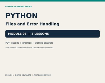 Python-modul 5: Filer och felhantering - 5 lektioner, PDF-arbetsbok och övningskod